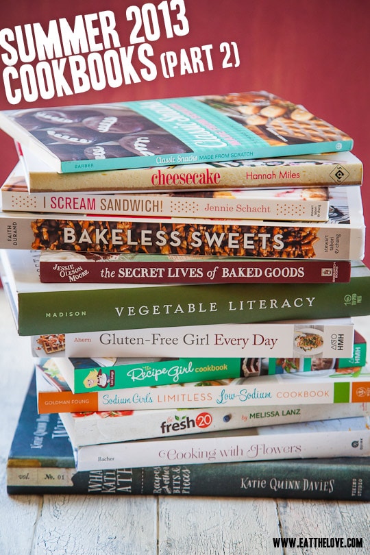 Best Cookbooks of 2013| Summer Cookbooks 2013 – Part 2 | Eat the Love