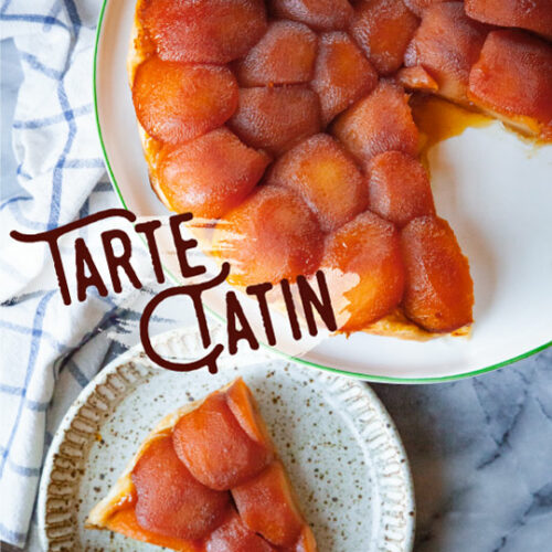 Classic Tarte Tatin - Pardon Your French